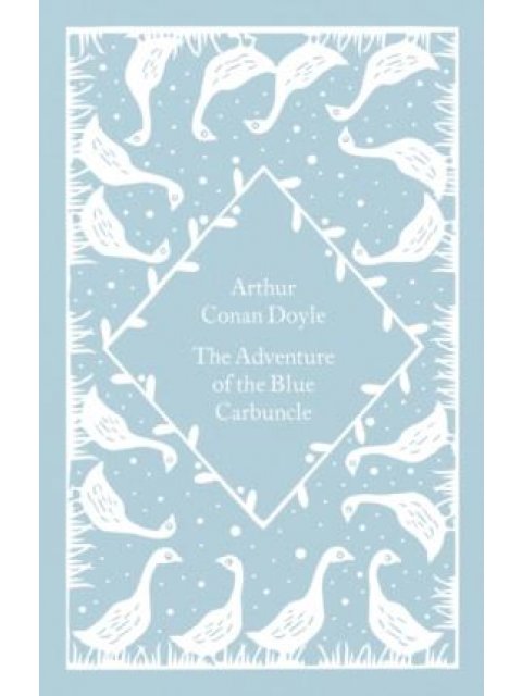 THE ADVENTURE OF THE BLUE CARBUNCLE HC