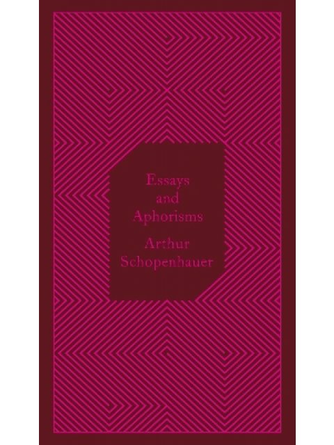 ESSAYS AND APHORISMS HC