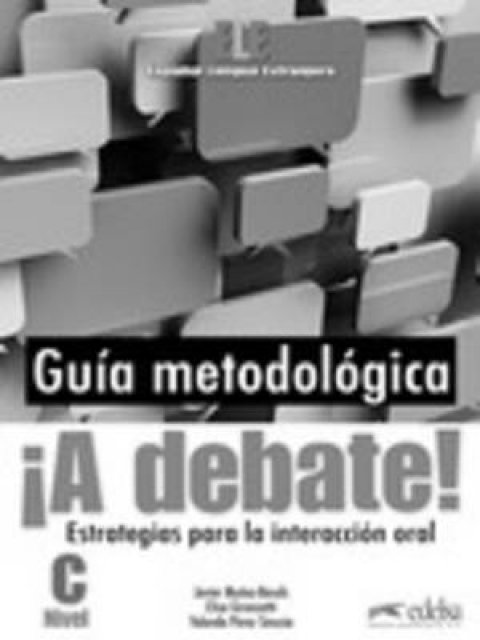 A DEBATE NIVEL C PROFESOR (+ CD)