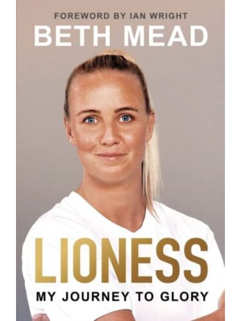 LIONESS:MY JOURNEY TO GLORY HC