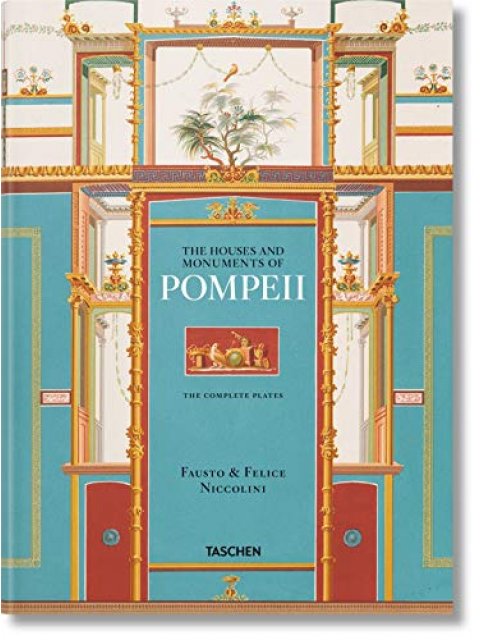 Fausto & Felice Niccolini. Houses and Monuments of Pompeii