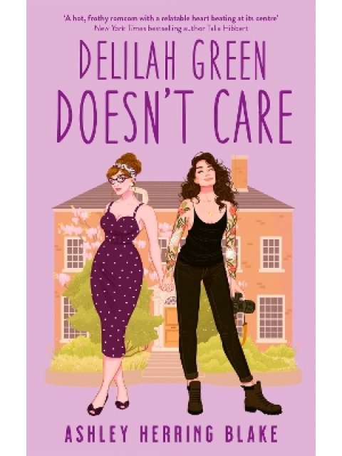 DELILAH GREEN DOESN'T CARE