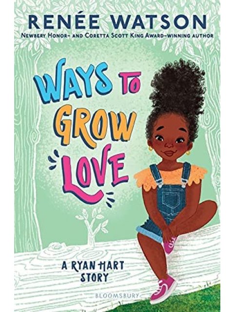 Ways to Grow Love (Ryan Hart Story #2)