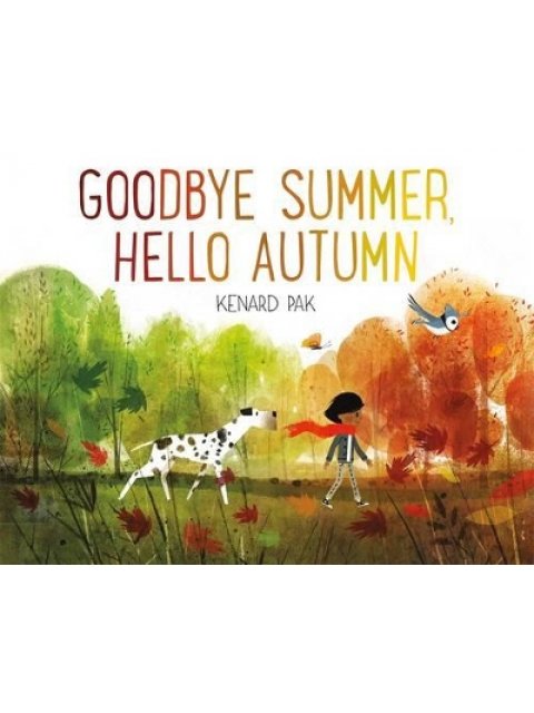 Goodbye Summer, Hello Autumn