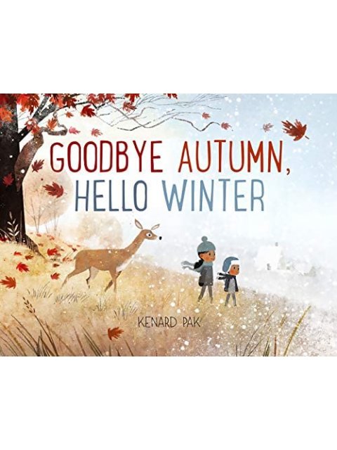 Goodbye Autumn, Hello Winter