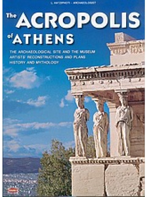 THE ACROPOLIS OF ATHENS