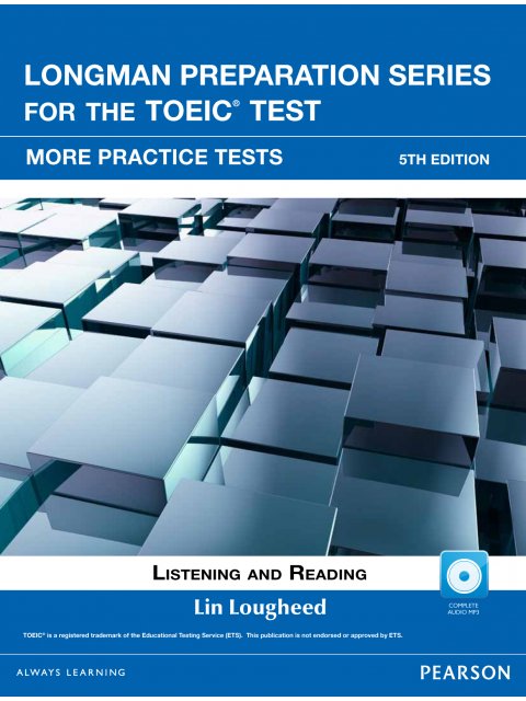 LONGMAN PREP.SERIES NEW TOEIC MORE PRACTICE TESTS LISTENING & READING (+ CD-ROM) (+ KEY) 5TH ED