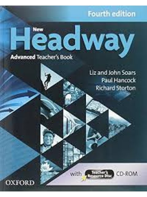 NEW HEADWAY ADVANCED TCHR'S (+ TCHR'S RESOURCES CD-ROM) 4TH ED