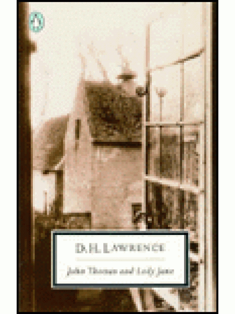 PENGUIN 2OTH CENTURY CLASSICS : JOHN THOMAS AND LADY JANE PB B FORMAT