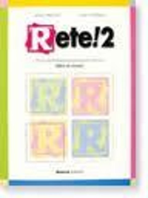 RETE 2 STUDENTE (LIBRO DI CLASSE)