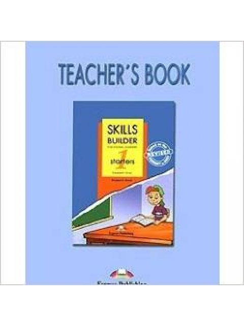 SKILLS BUILDER 1 YLE STARTERS TCHR'S