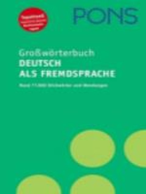 PONS GROSSWOERTERBUCH DEUTSCH ALS FREMDSPRACHE-MIT WORTERBUCH-APP HC
