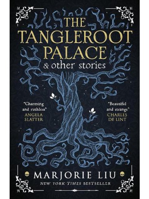 THE TANGLEROOT PALACE