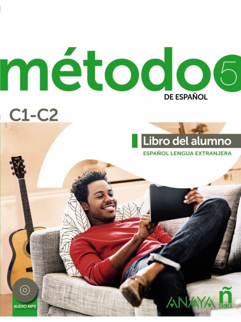 METODO DE ESPANOL 5 C1-C2 ALUMNO ED.2021