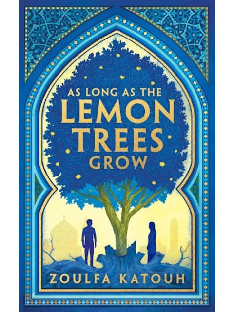 AS LONG AS THE LEMON TREES GROW