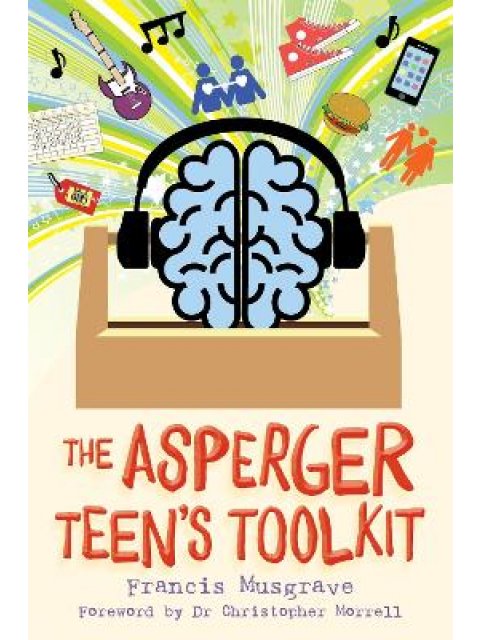 THE ASPERGER TEEN'S TOOLKIT