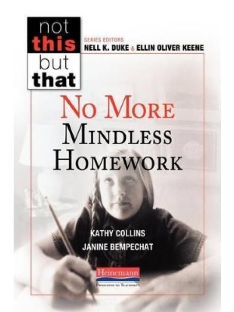 No More Mindless Homework by K. Collins