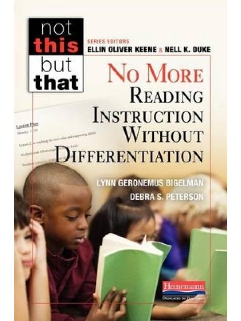 No More Reading Instruction Without Differentiation by L. Geronemus