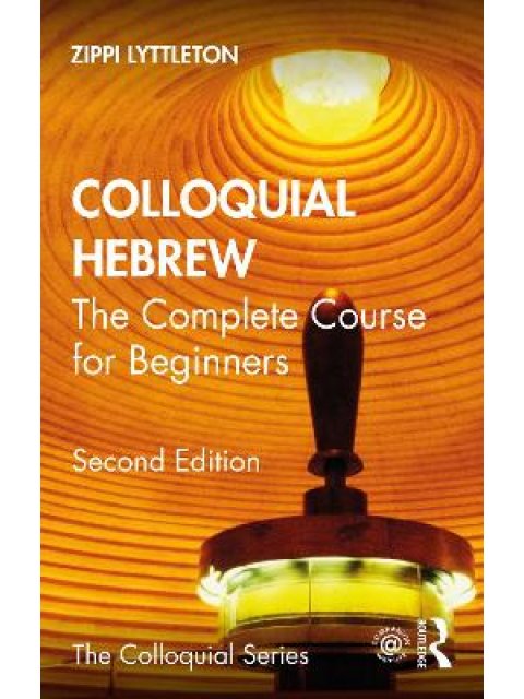 COLLOQUIAL HEBREW :The Complete Course for Beginners PB