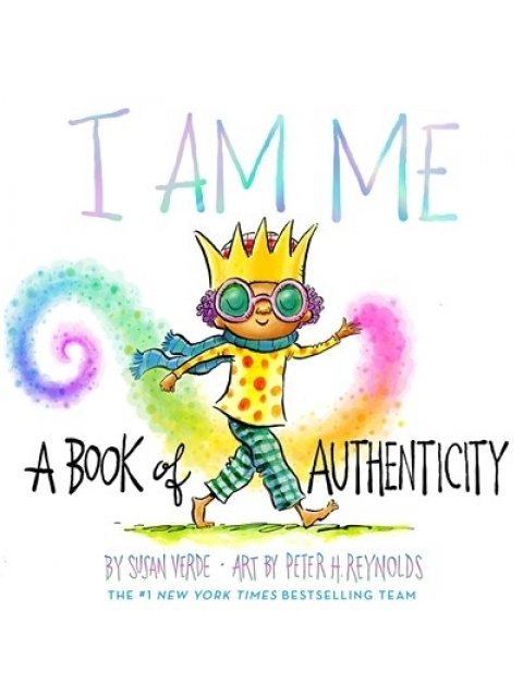 I AM ME : A BOOK OF AUTHENTICITY