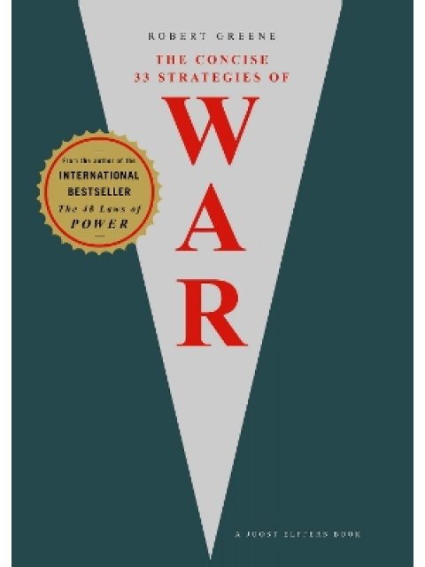 The Concise 33 Strategies of War PB
