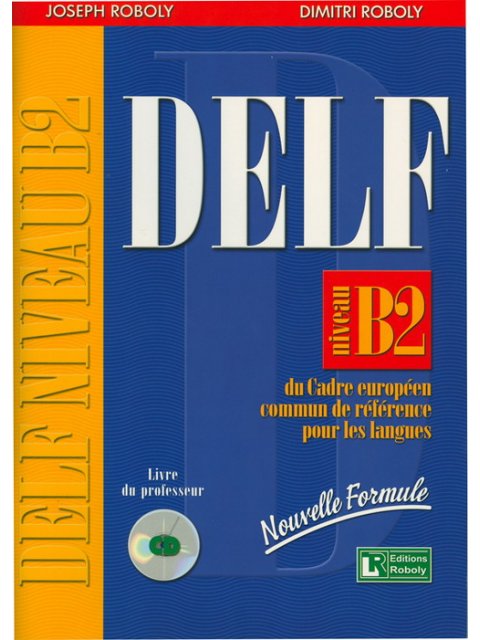 DELF B2 PROFESSEUR @ DELF B2 PROFESSEUR @