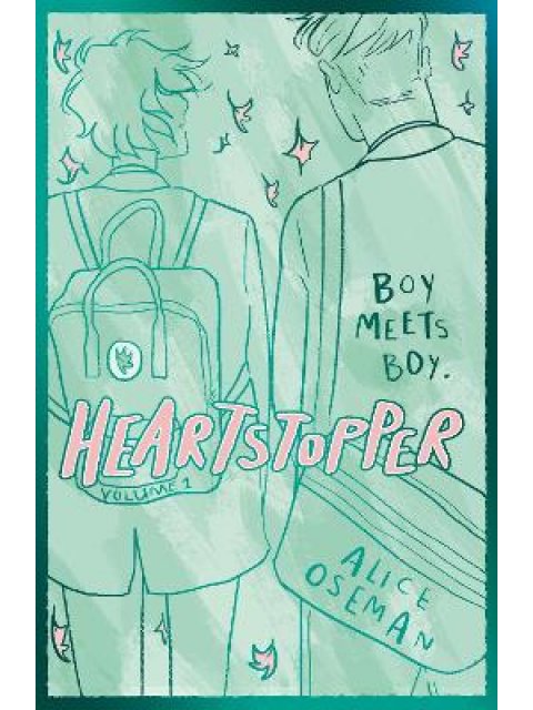 HEARTSTOPPER VOLUME ONE HC