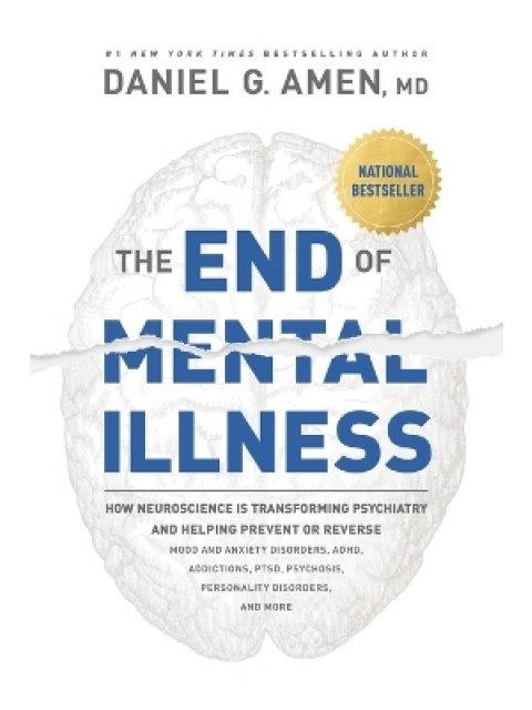 THE END OF MENTAL ILLNESS