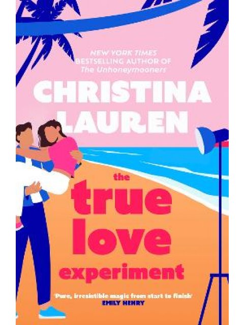 THE TRUE LOVE EXPERIMENT