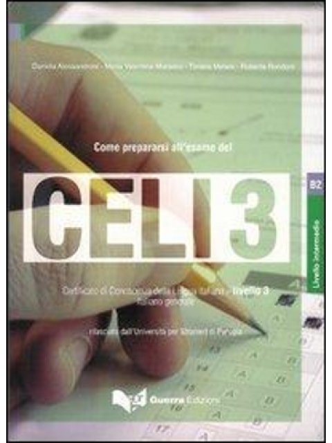 COME PREPARASI ESAME CELI 3 (+ CD)