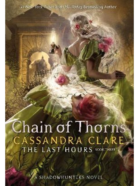 The Last Hours: Chain of Thorns
