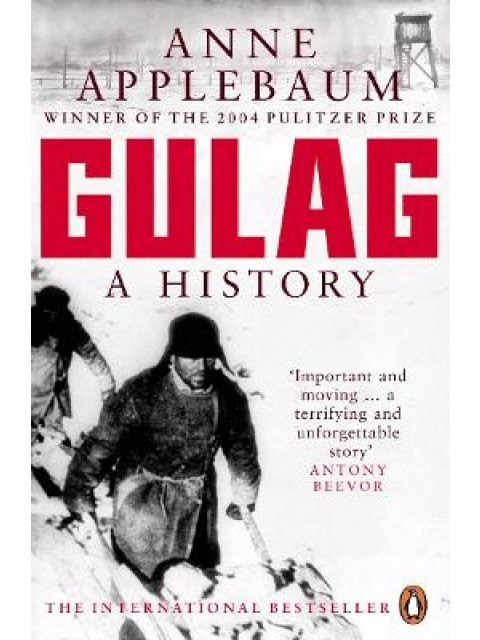 Gulag : A History of the Soviet Camps
