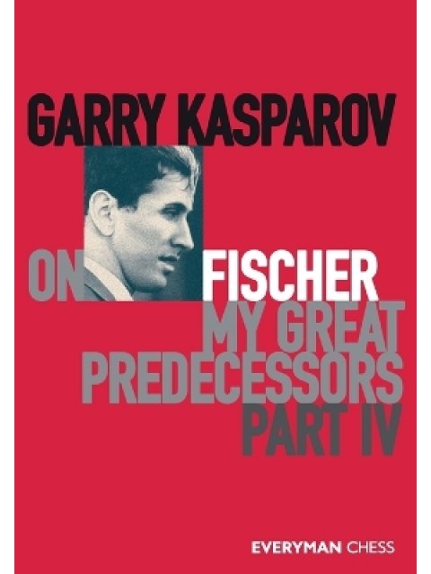 GARRY GASPAROV ON MY GREAT PREDECESSORS PART FOUR
