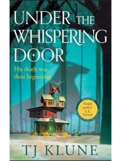 UNDER THE WHISPERING DOOR
