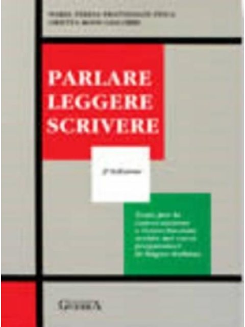 PARLARE LEGGERE SCRIVERE STUDENTE
