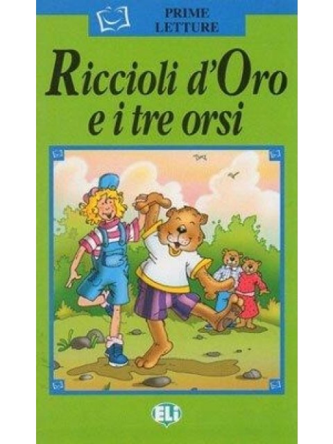 PL VERDE: RICCIOLI D'ORO E I TRE ORSI (+ CD)
