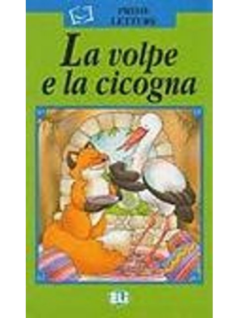 PL VERDE: LA VOLPE E LA CICOGNA (+ CD)