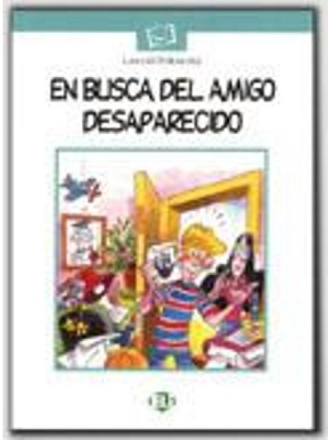 LE BLANCA: EN BUSCA DE L'AMIGO DESAPARECIDO