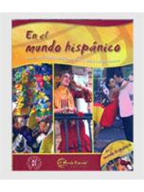 EN EL MUNDO HISPANICO (+ CD)