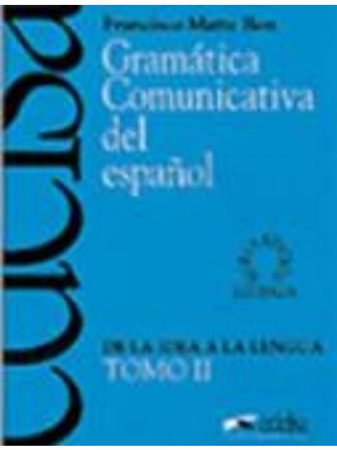 GRAMATICA COMMUNICATIVA DEL ESPANOL T2 N/E