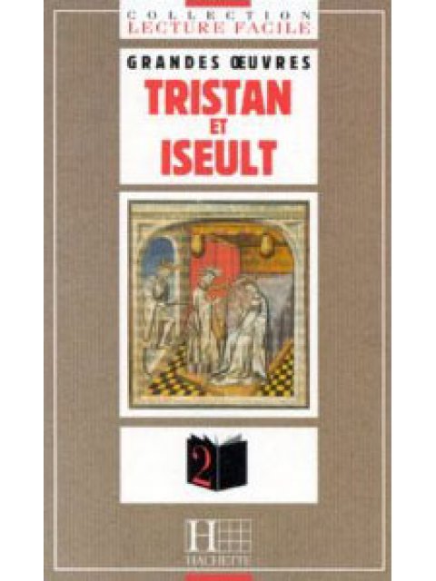 LF 2: TRISTAN ET ISEULT *