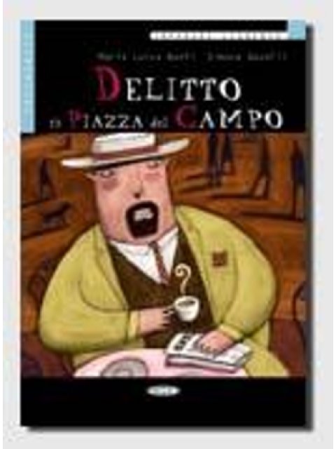IL 2: DELITTO IN PIAZZA DEL CAMPO (+ CD)