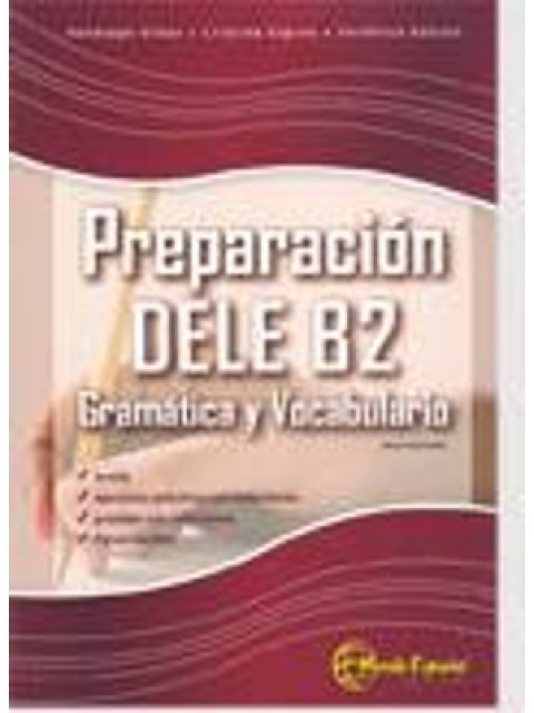 PREPARACION DELE B2 ALUMNO GRAMMATICA Y VOABULARIO
