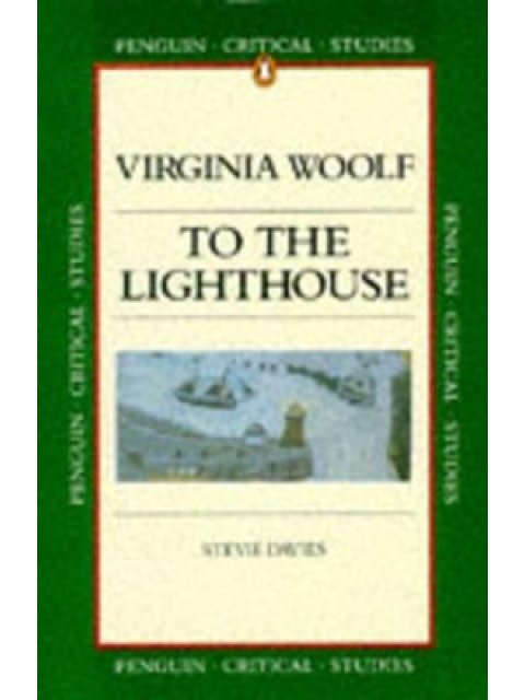 PENGUIN CRITICAL STUDIES : TO THE LIGHTHOUSE PB B FORMAT