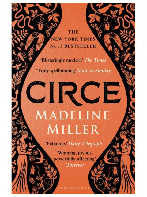 Circe : The No. 1 Bestseller from the author of The Song of Achilles PB