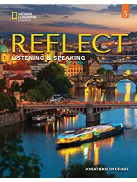 REFLECT LISTENING & SPEAKING 5 SB (+ SPARK (EBOOK + ONLINE PRACTICE))