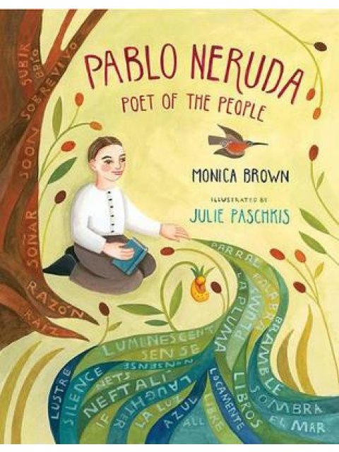 PABLO NERUDA: POET OF THE PEOPLE