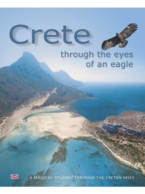 CRETE THROUGH THE EYES OF AN EAGLE