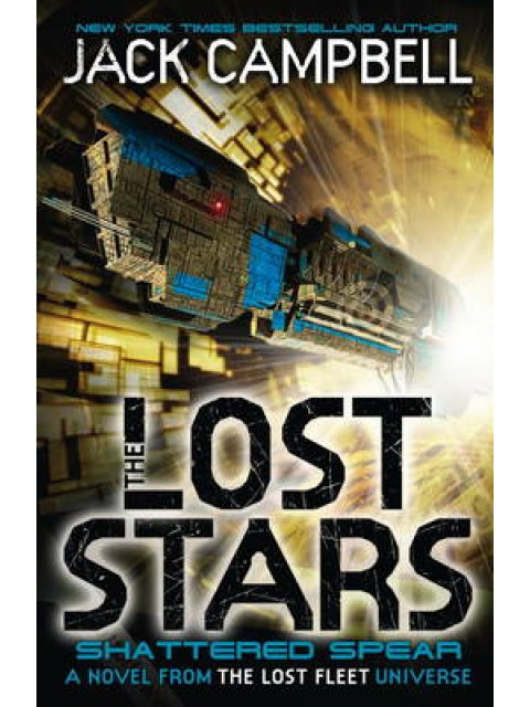THE LOST STARS 4: SHATTERED SPEAR PB B