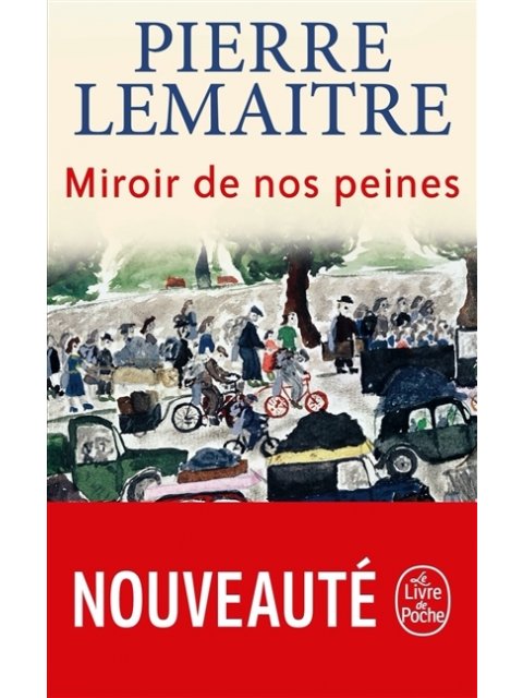 MIROIR DE NOS PEINES POCHE
